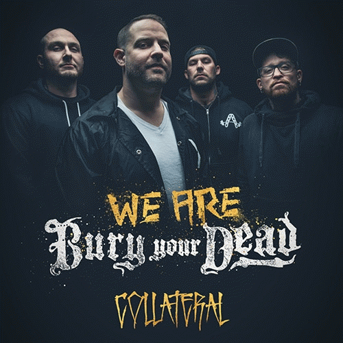 Bury Your Dead : Collateral